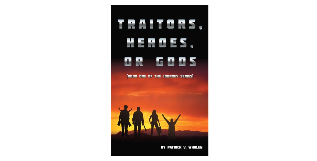 Virtual Book Tour – Patrick Whalen reads from his Sci-Fi novel Traitors, Heroes, or Gods – Book 1 of the Journey Series