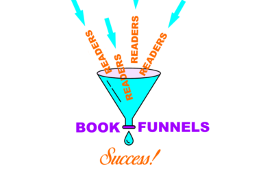 Book Funnels: Catch Your Readers and Build your E-Mail List