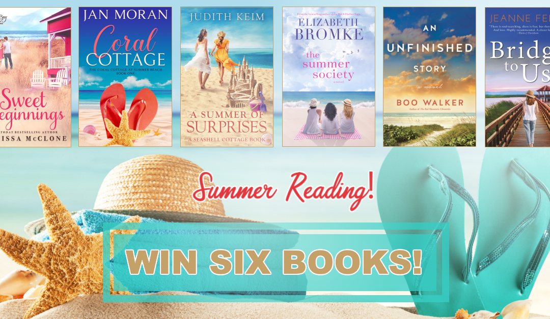 Enter to Win Six Books For Summer Reading!